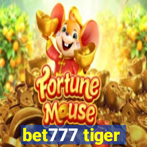 bet777 tiger