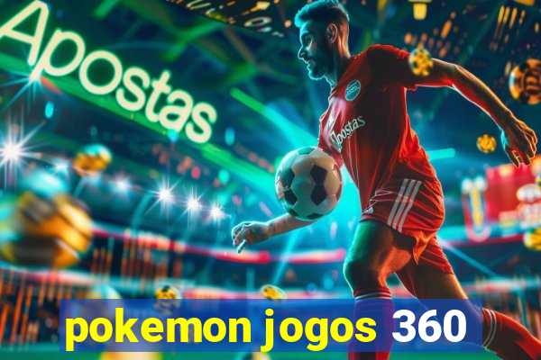 pokemon jogos 360