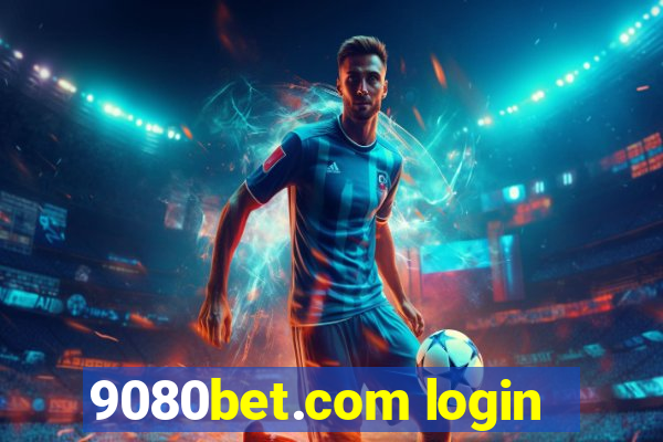 9080bet.com login