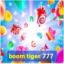 boom tiger 777