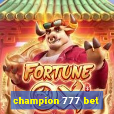 champion 777 bet