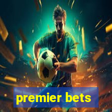 premier bets