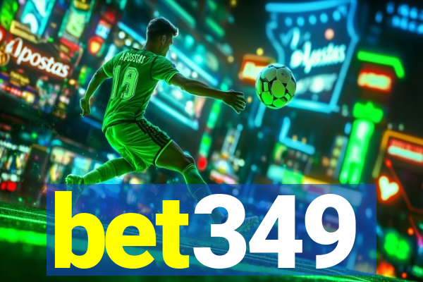 bet349