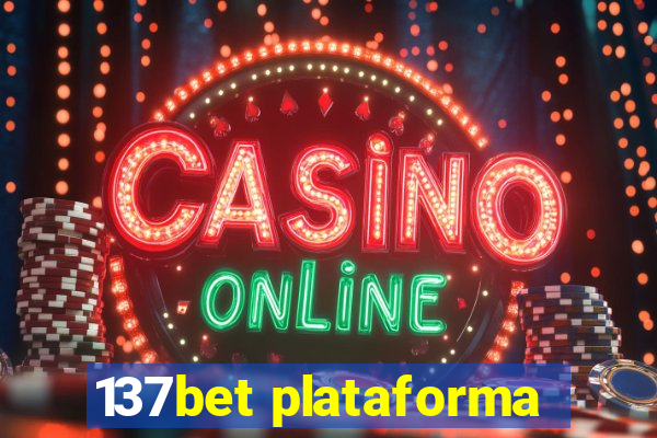 137bet plataforma