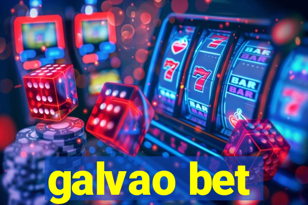 galvao bet