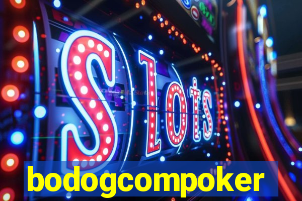 bodogcompoker