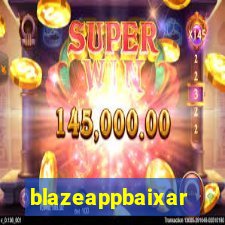 blazeappbaixar