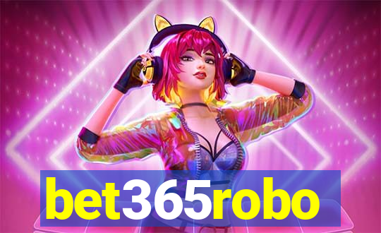 bet365robo