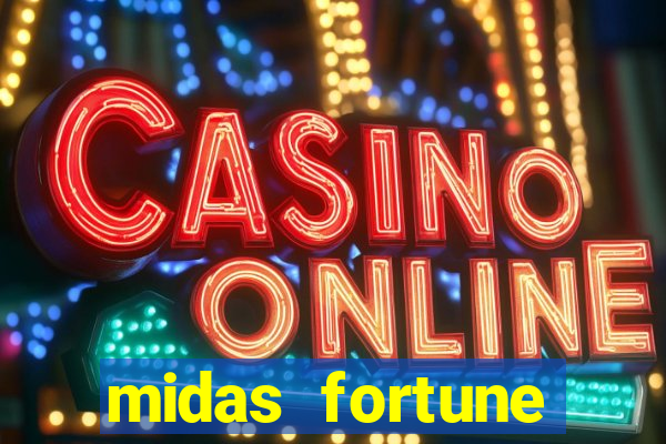 midas fortune minutos pagantes