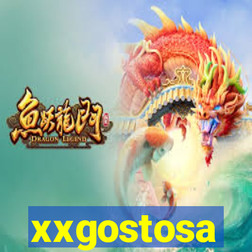 xxgostosa