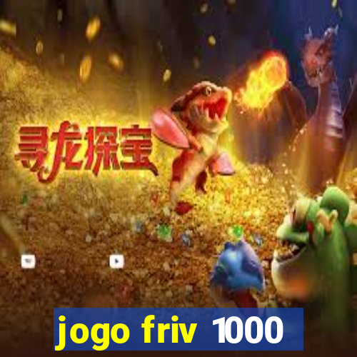 jogo friv 1000