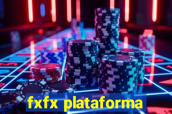 fxfx plataforma