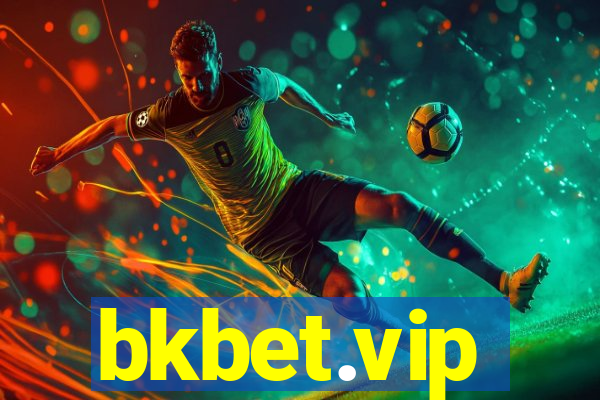 bkbet.vip