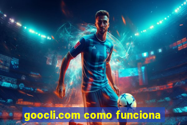 goocli.com como funciona