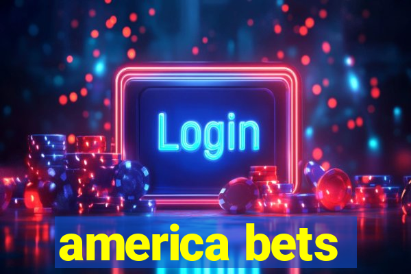 america bets