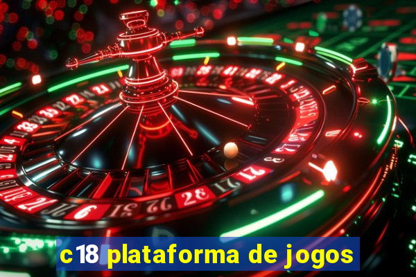 c18 plataforma de jogos