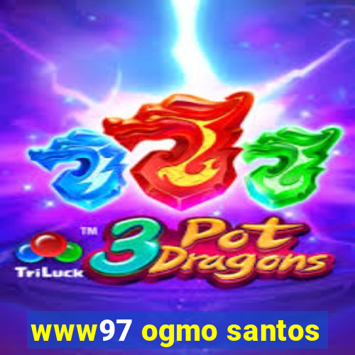 www97 ogmo santos