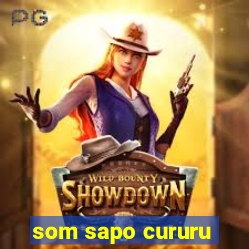 som sapo cururu