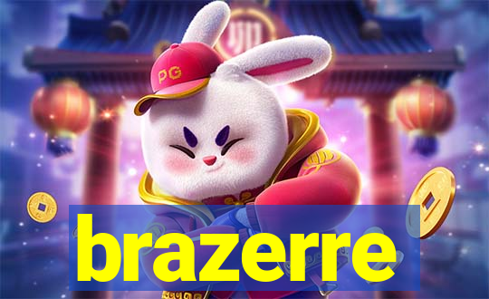 brazerre