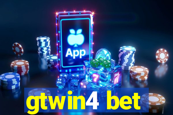 gtwin4 bet