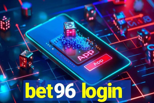 bet96 login