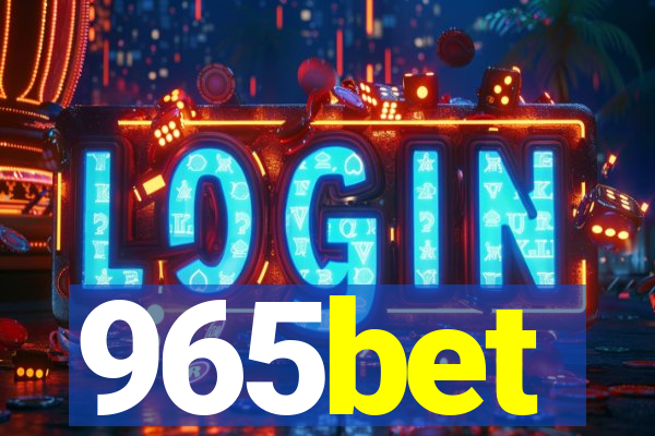 965bet