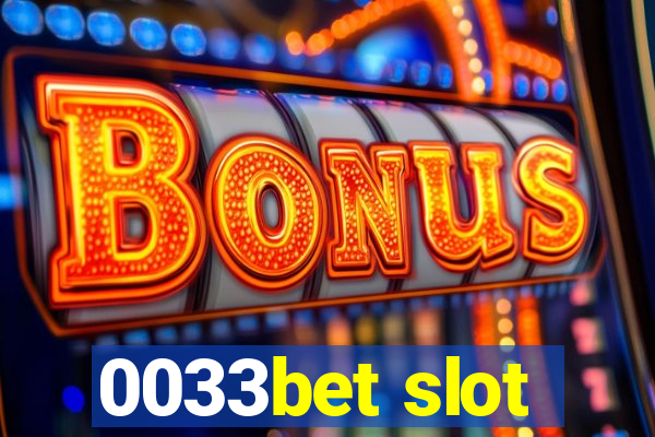 0033bet slot