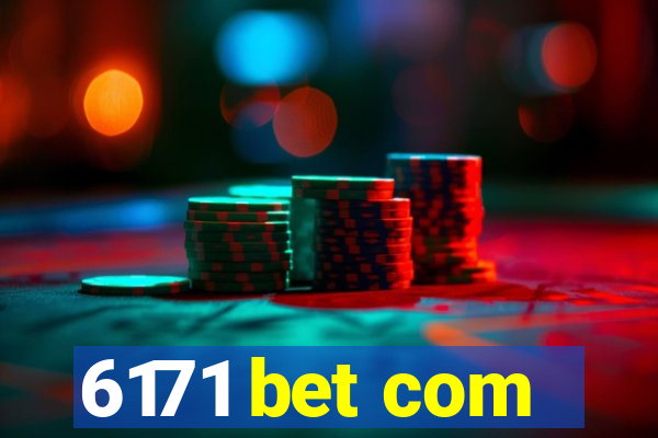 6171 bet com