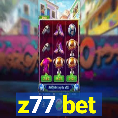 z77 bet