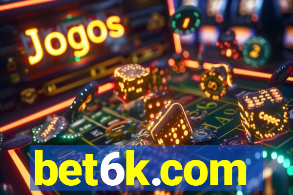 bet6k.com