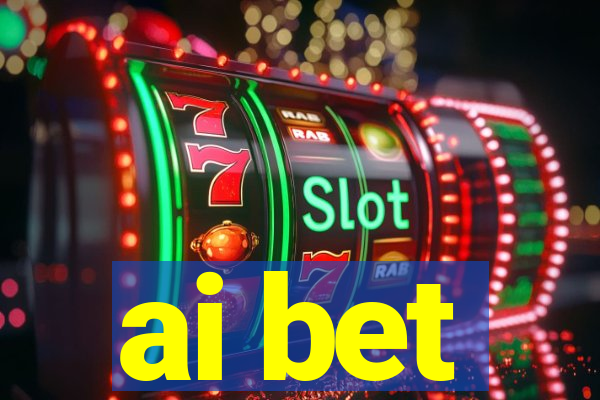 ai bet