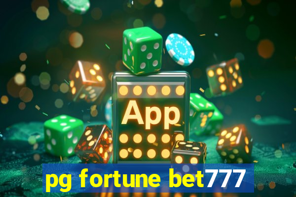 pg fortune bet777