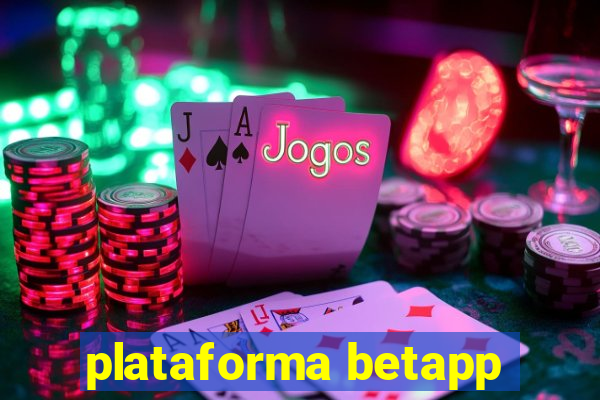 plataforma betapp