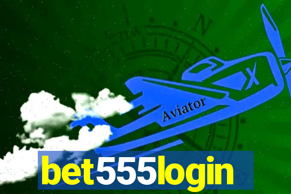 bet555login