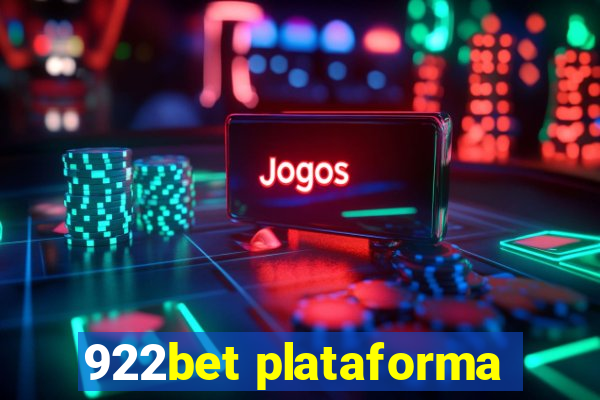 922bet plataforma