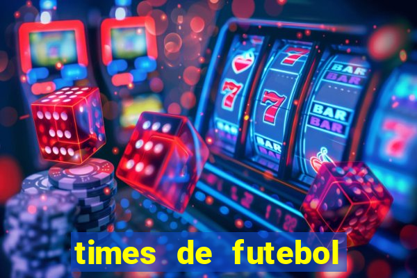 times de futebol para colorir