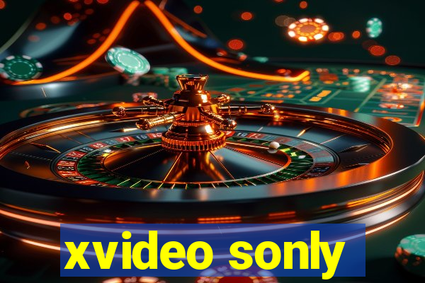 xvideo sonly