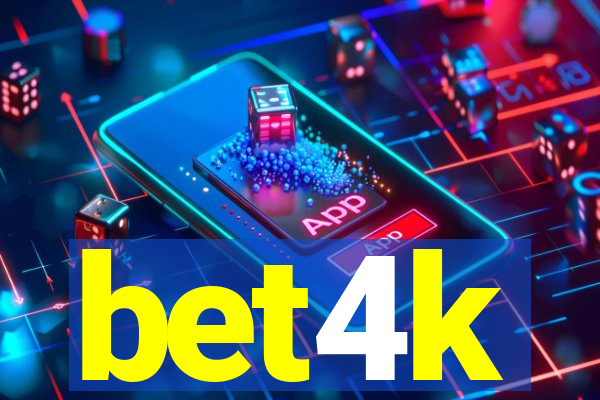 bet4k