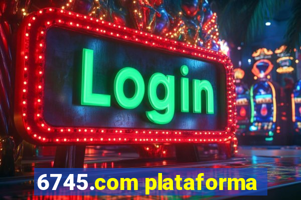 6745.com plataforma