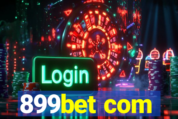 899bet com