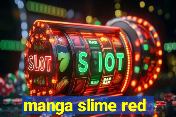 manga slime red