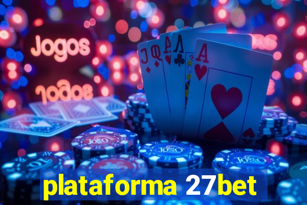 plataforma 27bet