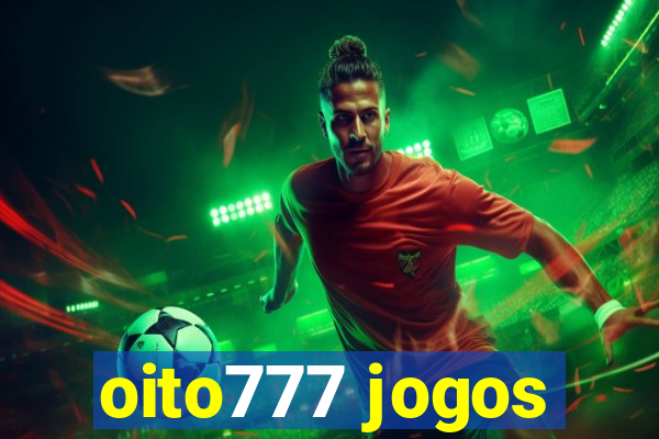 oito777 jogos