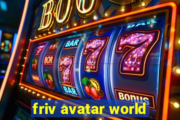 friv avatar world