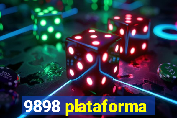 9898 plataforma