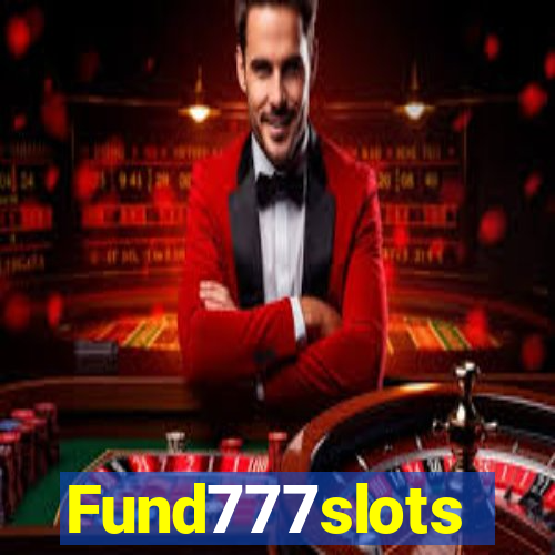 Fund777slots