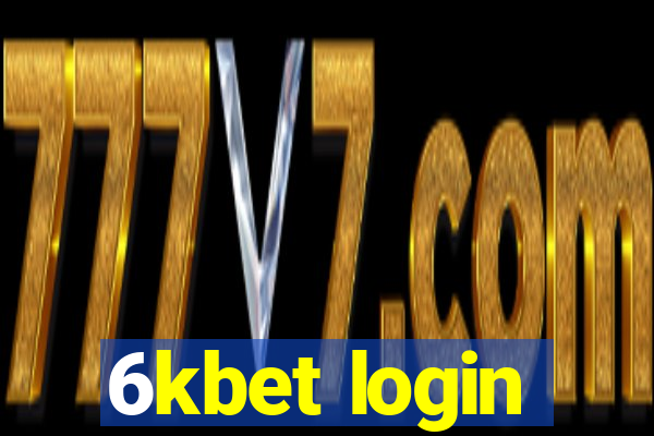 6kbet login