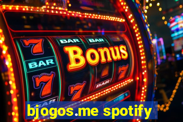 bjogos.me spotify