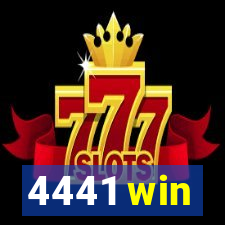 4441 win