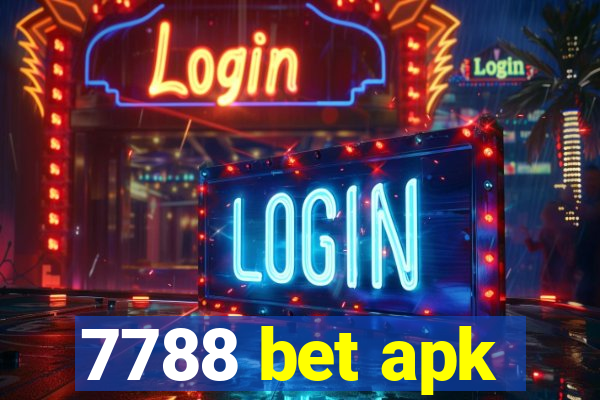 7788 bet apk